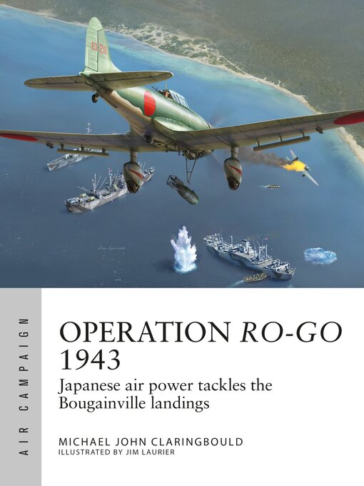 Title details for Operation Ro-Go 1943 by Michael John Claringbould - Available